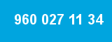960 027 11 34